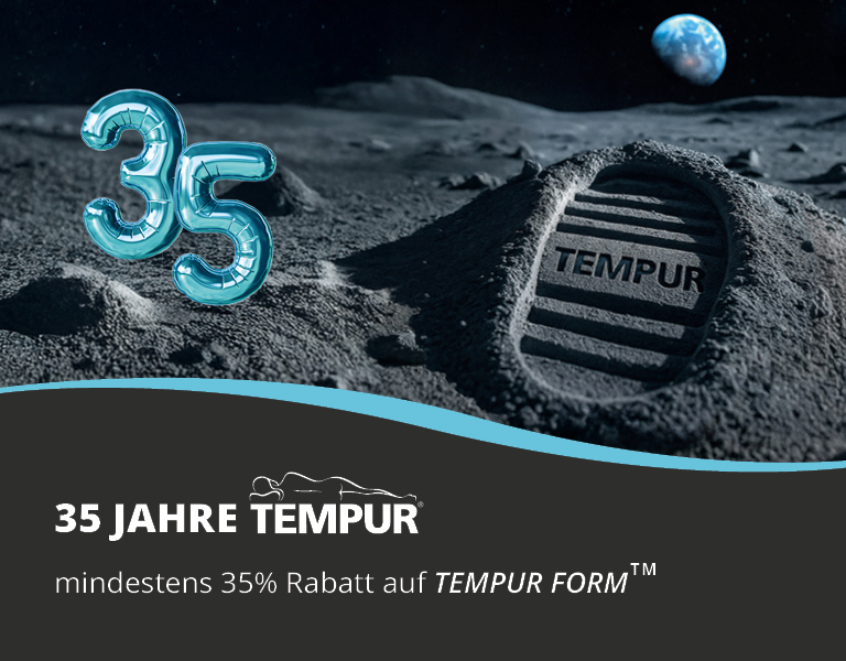 35 Prozent sparen auf  TEMPUR FORM Produkte